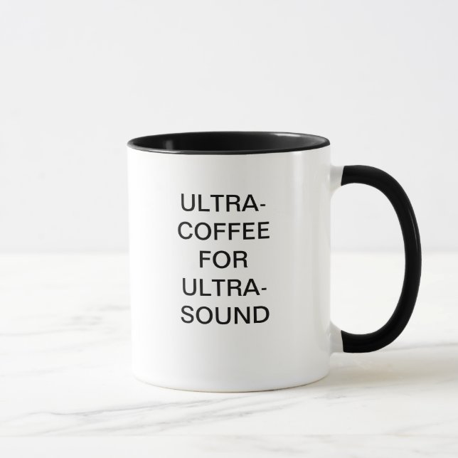 ULTRA-COFFEE FOR ULTRA-SOUND MUG (Right)