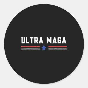 Ultra MAGA And Proud Of It Anti-Biden Classic Round Sticker
