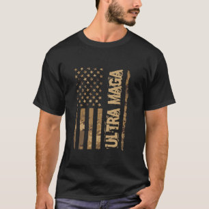 Ultra Maga Distressed Camo American Flag T Shirt