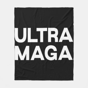 Ultra Maga Fun Quote Fleece Blanket