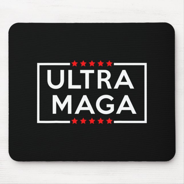 Ultra Maga  Mouse Pad (Front)