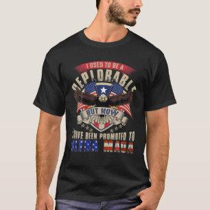 Ultra Maga Now I Have Been Promoted To Ultra Maga T-Shirt