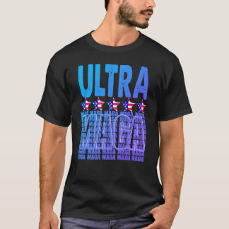 Ultra Maga T-Shirt