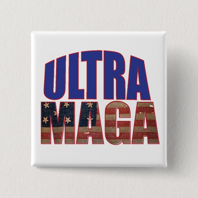 Ultra MAGA Trump Supporter 💡  Great Again USA  15 Cm Square Badge (Front)