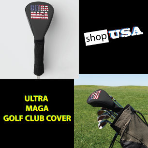 Ultra MAGA Trump Supporter ⛳ Great USA Golf Head Cover