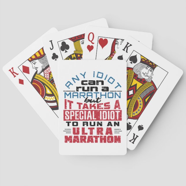 Ultra Marathon Runner Any Idiot Can Run Playing Cards (Back)