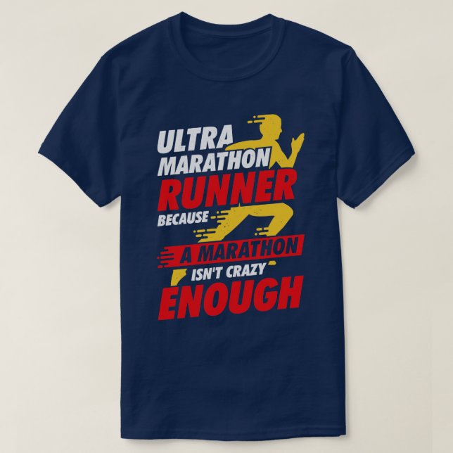 Ultra Marathon Running Run Marathoner Runner Gift  T-Shirt (Design Front)
