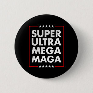 Ultra Mega Maga Trump Liberal Supporter Republican 6 Cm Round Badge