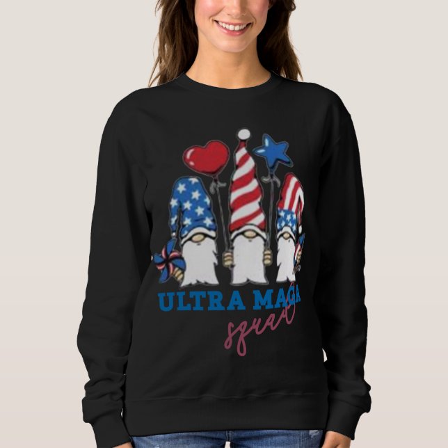 Ultra mega Squad Gnomes USA flag support Trump the Sweatshirt (Front)