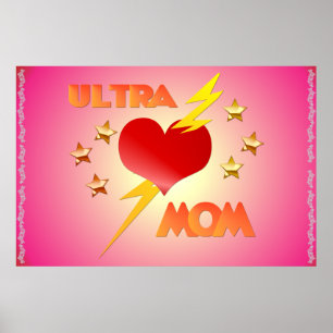 Ultra Mum Poster