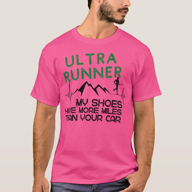 Ultra Runner. Keep Going T-Shirt (Front)