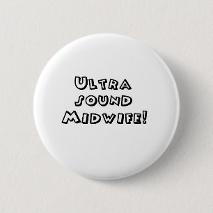 ultrasound midwife 6 cm round badge