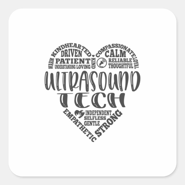 Ultrasound tech, Sonographer, UT life Square Sticker (Front)
