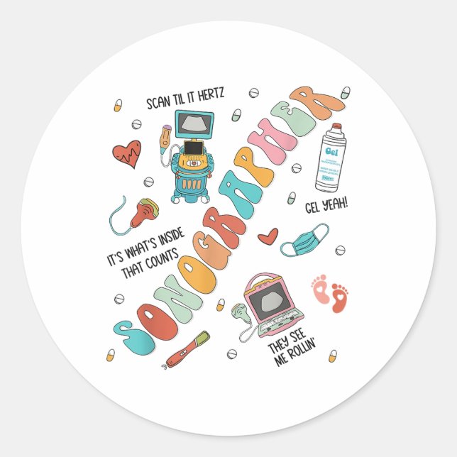 Ultrasound Technologist Sonographer School Nurse S Classic Round Sticker (Front)