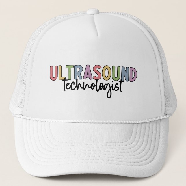 Ultrasound Technologist | Ultrasound Tech Gifts  Trucker Hat (Front)
