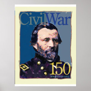 Ulysses S. Grant Civil War 150 Art Poster
