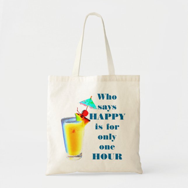 Umbrella Drink Happy Hour Humour Tote Bag (Front)
