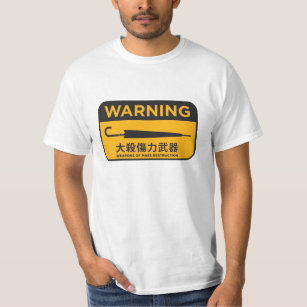 Umbrella Revolution 雨傘革命 － 危險兵器Tee T-Shirt
