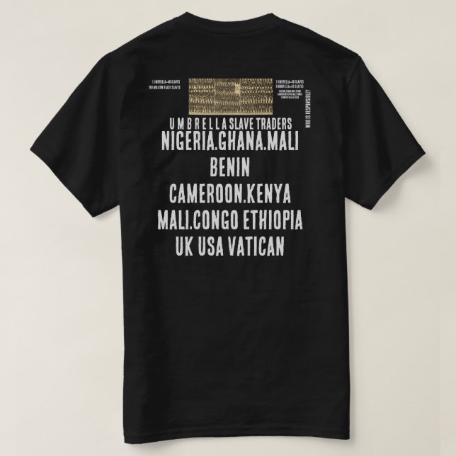 UMBRELLA SLAVE TRADERS T-Shirt (Design Back)
