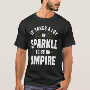 Umpire Arbitrator Moderator Sports Overseer Refere T-Shirt