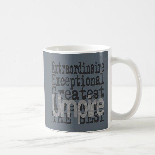 Umpire Extraordinaire Coffee Mug (Right)