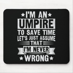 Umpire Funny Sketll Design For An Umpire  Mouse Pad