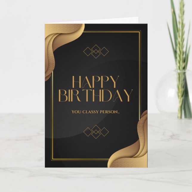 (Un)classy Birthday Card (Front)