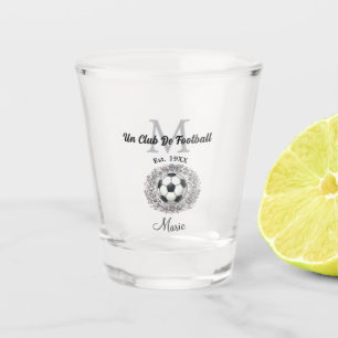 un club de football monogram est, year fifa world shot glass