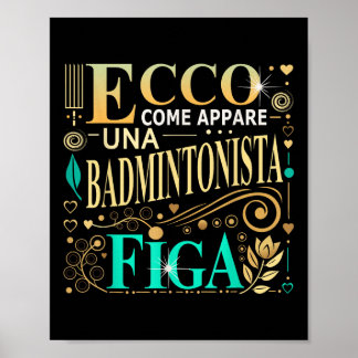 Una Badmintonista Figa Idee Regalo Badminton Donna Poster