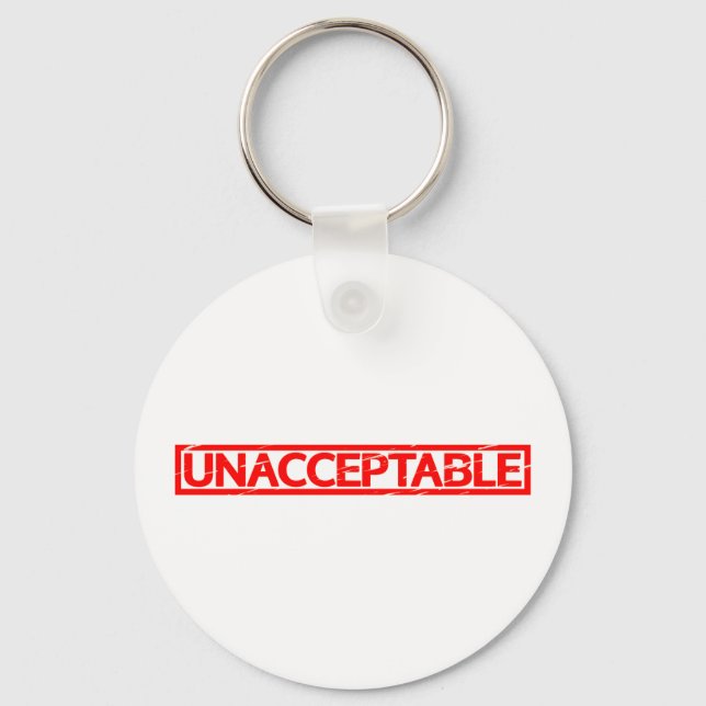 Unacceptable Stamp Key Ring (Front)