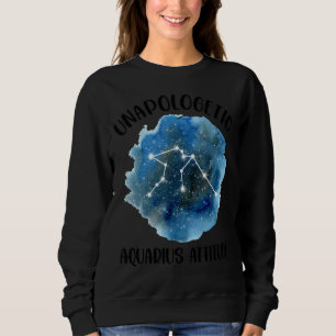 Unapologetic Aquarius Zodiac Constellation Women A Sweatshirt