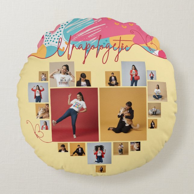 Unapologetic Personalized Feminine Photo Collage Round Cushion (Front)