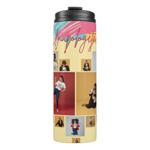 Unapologetic Personalized Feminine Photo Collage  Thermal Tumbler