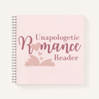 Unapologetic Romance Reader Notebook