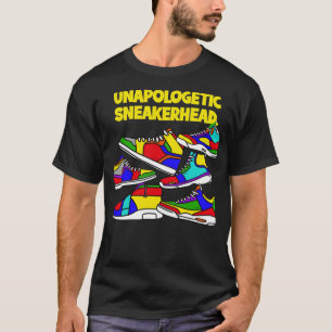 Unapologetic Sneakerhead Shoe Lover T-Shirt