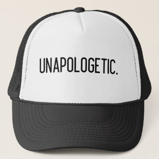 Unapologetic trucker hat