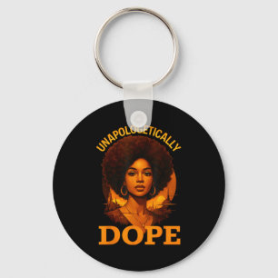 Unapologetically Black History Afro Melanin Girl W Key Ring