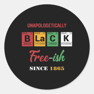 Unapologetically Black Periodic Classic Round Sticker