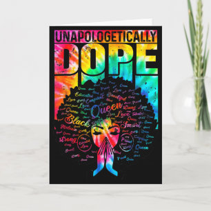 Unapologetically Black Pride Melanin African Tie D Card