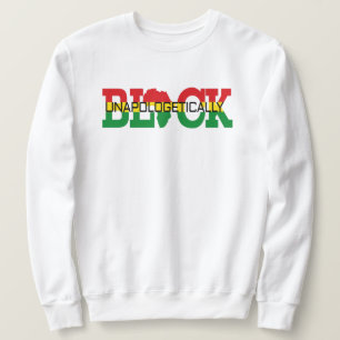 Unapologetically Black  Sweatshirt