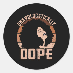 Unapologetically Drug Afro Lady Black Pride Melani Classic Round Sticker