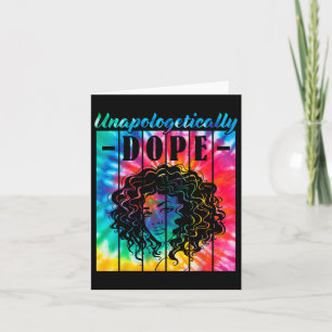 Unapologetically Drug Black History Month African  Card