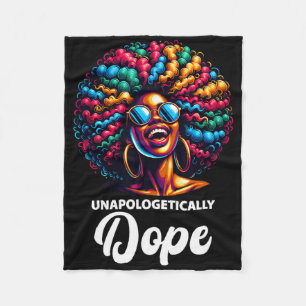 Unapologetically Drug Black History Month African  Fleece Blanket