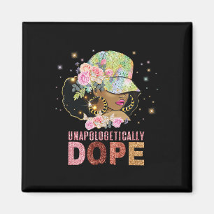 Unapologetically Drug Black History Month African  Magnet