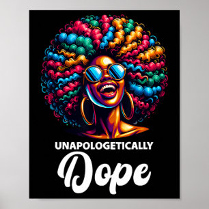 Unapologetically Drug Black History Month African Poster
