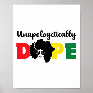 Unapologetically Drug Black History Month African  Poster