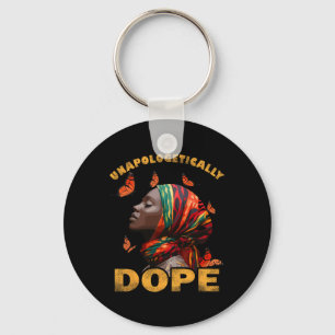 Unapologetically Drug Juneteenth Shirts Women Blac Key Ring