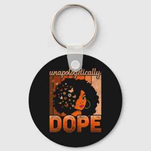 Unapologetically Drug Melanin Afro Queen Black His Key Ring
