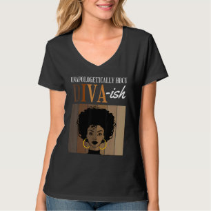Unapologetically HBCU Diva ish Historical Black Co T-Shirt