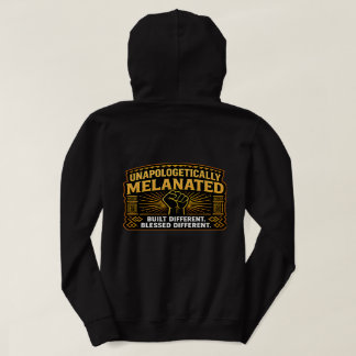 Unapologetically Melanated Hoodie